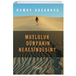 Mutluluk Dnyann Neresindesin Humay Hasanova Dilkitap Yaynlar