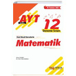 AYT Matematik zel 12 Deneme Snav Nitelik Yaynlar