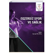 Egzersiz Spor ve Salk Zeynep Filiz Din Akademisyen Kitabevi