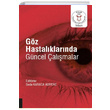 Gz Hastalklarnda Gncel almalar Seda Karaca Adyeke Akademisyen Kitabevi