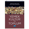 Yemek Kltr ve Toplum Nobel Akademik Yaynclk