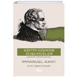 Eitim zerine Dnceler Immanuel Kant Gece Kitapl