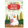 Sevgili Annemiz Mini Masallar 4 Nalan Akta Snmez Tima ocuk