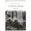 Fotoraflarla 1. Dnya Sava Andrew Wiest Teas Press Yaynlar