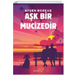Ak Bir Mucizedir Ayen Bozku Mptela Yaynlar