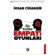 Bir Katille Empati Oyunlar hsan Cihangir Dorlion Yaynevi