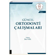 Gncel Ortodonti almalar Mart lter Uzel Akademisyen Kitabevi
