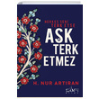 Herkes Seni Terk Etse Ak Terk Etmez H. Nur Artran Sufi Kitap