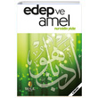 Edep ve Amel Nureddin Yldz Tahlil Yaynlar