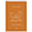 Beyaz Di Jack London ule Yaynlar