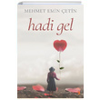 Hadi Gel Mehmet Emin etin Cinius Yaynlar