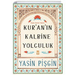 Kurann Kalbine Yolculuk Yasin Pigin Tima Yaynlar