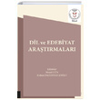 Dil ve Edebiyat Aratrmalar Akademisyen Kitabevi