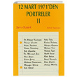 12 Mart 1971 den Portreler Cilt 2 Srr ztrk Sorun Yaynlar