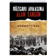 Rzgar Arkasna Alan Yangn Mehmet Tra Sokak Kitaplar Yaynlar