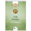 Aile Ahlak Muhammed Emin Yldrm Siyer Yaynlar