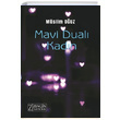 Mavi Dual Kadn Mslim Ouz Zengin Yaynclk