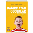 Barmayan ocuklar Hatice Kbra Tongar Hayykitap
