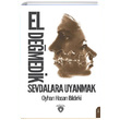 El Demedik Sevdalara Uyanmak Oyhan Hasan Bldrki Dorlion Yaynevi