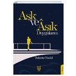 Ak ve Ak Duygularm Rahmiye Ycelal Yason Yaynclk