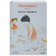 Montessori yklerim Odamz Topluyoruz Ciltsiz Eve Herrmann Redhouse Kidz Yaynlar