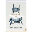 Tepedeki Ev Shirley Jackson Siren Yaynlar