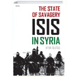The State of Savagery sis n Syria Ufuk Uluta Seta Yaynlar