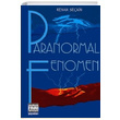 Paranormal Fenomen Renan Sekin Snr tesi Yaynlar
