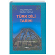 Balangtan Yirminci Yzyla Trk Dili Tarihi Aka Yaynlar