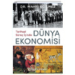 Tarihsel Süreç İçinde Dünya Ekonomisi Mahfi Eğilmez Remzi Kitabevi