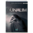 Bunalm Selim Sava Karaka zan Yaynclk