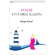 Pembe Entarili Kadn Nee Karel Semerci Yaynlar