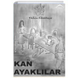 Kan Ayakllar Trkan Gnlaar Semerci Yaynlar