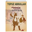 Topuz Abdullah smail Aker Semerci Yaynlar