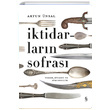ktidarlarn Sofras Artun nsal Everest Yaynlar