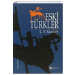 Eski Trkler Lev Nikolayevi Gumilev Selenge Yaynlar