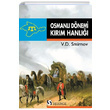 Osmanl Dnemi Krm Hanl V. D. Smirnov Selenge Yaynlar
