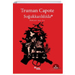 Soukkanllkla Truman Capote Sel Yaynclk