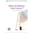 Stat Endiesi Alain de Botton Sel Yaynclk