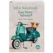 Ksa Sren Saltanat John Steinbeck Sel Yaynclk