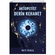 Aktopetist Derin Kehanet Mete zko kinci Adam Yaynlar