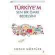 Türkiyem Sen Bir Ömre Bedelsin Soner Göktürk Cinius Yayınları