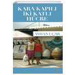 Kara Kapl ki Katl Hcre Ayhan Uar Cinius Yaynlar