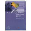 Muhabbet Buyursun Gelsin Hzeyme Yeim Koak Romantik Kitap