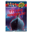 Titanik Neredesin Thomas Brezina Say Yaynlar