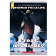 Freak the Mighty Rodman Philbrick Scholastic