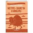 Notre Damen Kamburu Ksaltlm Metin Victor Hugo  Bankas Kltr Yaynlar