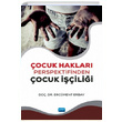 ocuk Haklar Perspektifinden ocuk ilii Ercment Erbay Nobel Akademik Yaynclk
