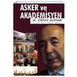Asker ve Akademisyen M. Oktay Alnak Liman Yaynevi
