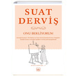 Onu Bekliyorum Suat Dervi thaki Yaynlar